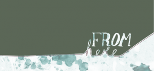 From Here: April 2nd – 9th