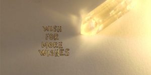 Wish for more wishes: June 9th 2016, 5PM-9PM